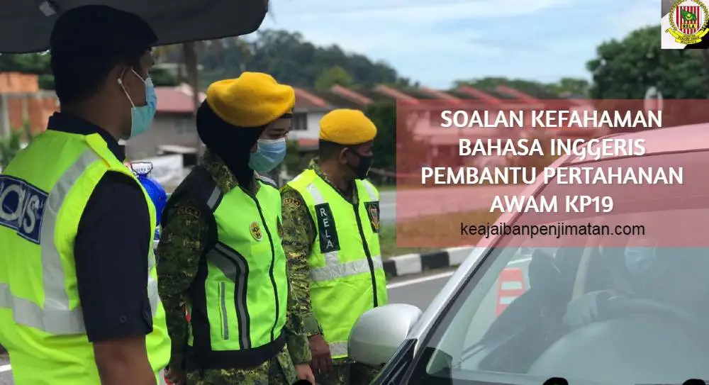 soalan kefahaman bahasa inggeris pembantu pertahanan awam kp19